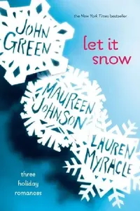 Buy Let It Snow (English, John Green) — BookShops.in