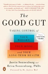 Buy The Good Gut (English, Justin Sonnenburg) — BookShops.in