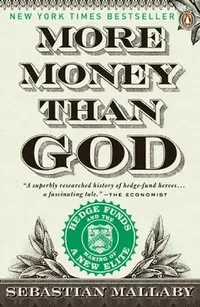 Buy More Money Than God (English, Sebastian Mallaby) — BookShops.in