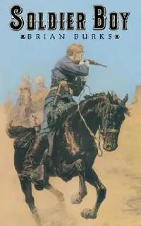 Buy Soldier Boy (English, Brian Burks) — BookShops.in
