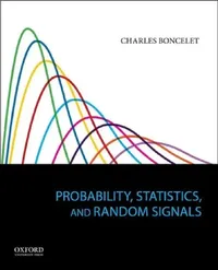 Buy Probability, Statistics, and Random Signals (English, Charles Boncelet) — BookShops.in
