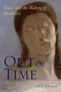 Buy Out of Time (English, Julian Johnson) — BookShops.in