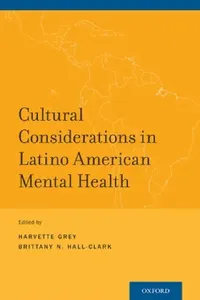 Buy Cultural Considerations in Latino American Mental Health by Grey | OUP USA | English | Paperback | 2015 — BookShops.in