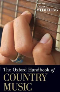 Buy Oxford Handbook of Country Music (English, Travis D. Stimeling) — BookShops.in