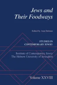 Buy Jews and Their Foodways (English, Anat Helman) — BookShops.in