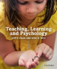 Buy Teaching, Learning and Psychology (English, Huy P. Phan | Bing H. Ngu) — BookShops.in