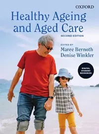 Buy Healthy Ageing and Aged Care (English, Maree Bernoth | Denise Winkler) — BookShops.in
