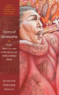 Buy Forms of Dictatorship (English, Jennifer Harford Vargas) — BookShops.in