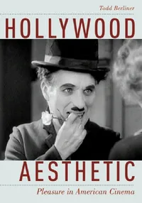 Buy Hollywood Aesthetic (English, Todd Berliner) — BookShops.in