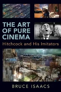 Buy The Art of Pure Cinema (English, Bruce Isaacs) — BookShops.in