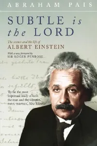 Buy Subtle Is the Lord (English, Abraham Pais) — BookShops.in