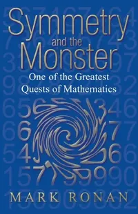 Buy Symmetry and the Monster (English, Mark Ronan) — BookShops.in
