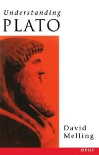 Buy Understanding Plato (English, D. J. Melling | David Melling) — BookShops.in