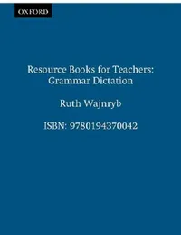 Buy Grammar Dictation by Ruth Wajnryb & Alan Maley | Oxford University Press | English | Paperback | ISBN 9780194370042 — BookShops.in