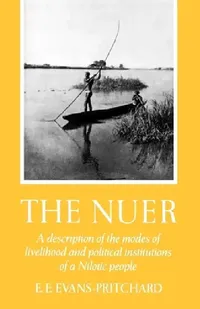 Buy The Nuer (English, E. E. Evans-Prichard | Edward Evan Evans-Pritchard | Evans Pritchard E E) — BookShops.in