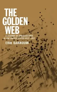 Buy The Golden Web (English, Erik Barnouw) — BookShops.in