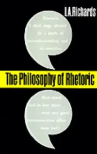 Buy The Philosophy of Rhetoric (English, Ivor a. Richards | Ivor a. Richards) — BookShops.in
