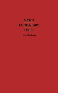 Buy Elementary Logic (English, Benson Mates) — BookShops.in