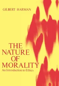Buy The Nature of Morality (English, Gilbert Harman) — BookShops.in