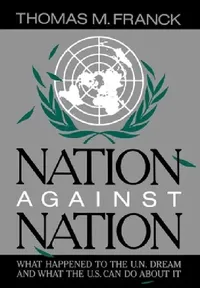 Buy Nation Against Nation (English, Thomas M. Franck) — BookShops.in
