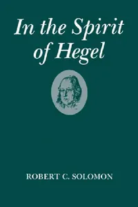 Buy In the Spirit of Hegel (English, Robert C. Solomon) — BookShops.in