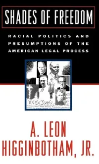 Buy Shades of Freedom (English, Jr. Higginbotham A. Leon) — BookShops.in