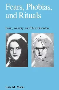 Buy Fears, Phobias and Rituals (English, Isaac Marks | Marks) — BookShops.in