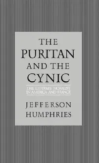 Buy The Puritan and the Cynic (English, Jefferson Humphries) — BookShops.in
