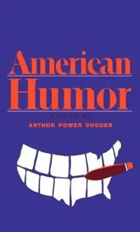 Buy American Humor (English, Arthur Power Dudden) — BookShops.in
