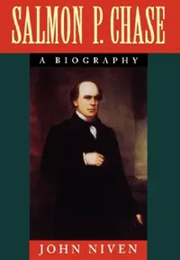 Buy Salmon P. Chase (English, John Niven) — BookShops.in