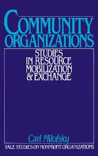 Buy Community Organizations (English, Carl Milofsky | Kingman Brewster) — BookShops.in