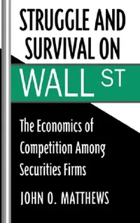 Buy Struggle and Survival on Wall St (English, John O. Matthews) — BookShops.in