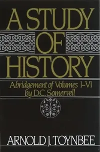 Buy A Study of History (English, Arnold Toynbee | D. C. Somervell | D. C. Somervell) — BookShops.in