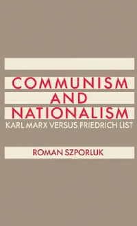 Buy Communism and Nationalism (English, Roman Szporluk) — BookShops.in