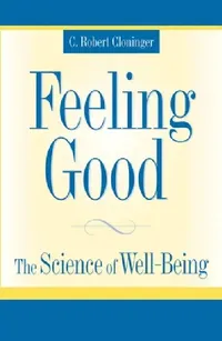 Buy Feeling Good (English, C. Robert Cloninger) — BookShops.in