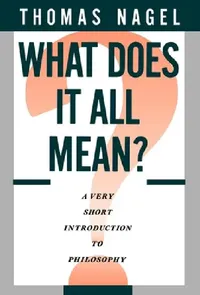 Buy What Does It All Mean (English, Thomas Nagel) — BookShops.in