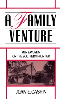 Buy A Family Venture (English, Joan E. Cashin) — BookShops.in