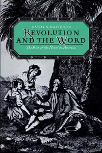 Buy Revolution and the Word (English, Cathy N. Davidson) — BookShops.in