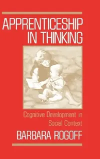 Buy Apprenticeship in Thinking (English, Barbara Rogoff) — BookShops.in