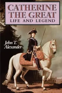 Buy Catherine the Great (English, John T. Alexander) — BookShops.in