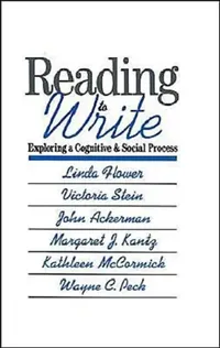 Buy Reading-To-Write (English, Linda Flower | John Ackerman | Wayne C. Peck) — BookShops.in