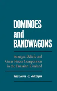 Buy Dominoes & Bandwagons (English, Robert Jervis | Jack Snyder) — BookShops.in
