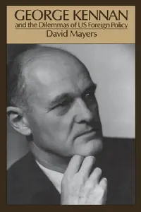 Buy George Kennan (English, David Allan Mayers) — BookShops.in