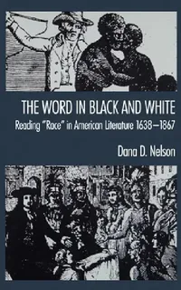 Buy The Word in Black and White (English, Stephanie Nelson | Dana Nelson | Dana D. Nelson) — BookShops.in