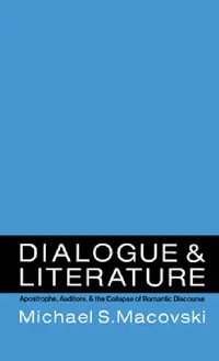 Buy Dialogue and Literature (English, Michael S. Macovski) — BookShops.in