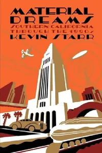 Buy Material Dreams (English, Kevin Starr) — BookShops.in