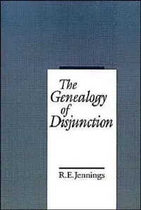 Buy The Genealogy of Disjunction (English, R. E. Jennings) — BookShops.in