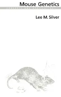 Buy Mouse Genetics (English, Lee M. Silver | Silver) — BookShops.in