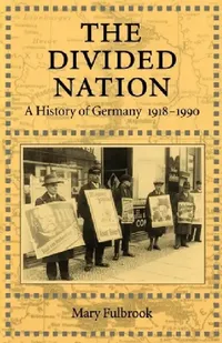 Buy The Divided Nation (English, Mary Fulbrook) — BookShops.in