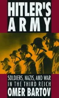 Buy Hitler's Army (English, Omer Bartov) — BookShops.in